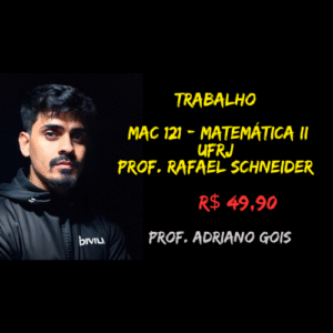 Lista Resolvida Matemática II - Prof. Rafael Schneider